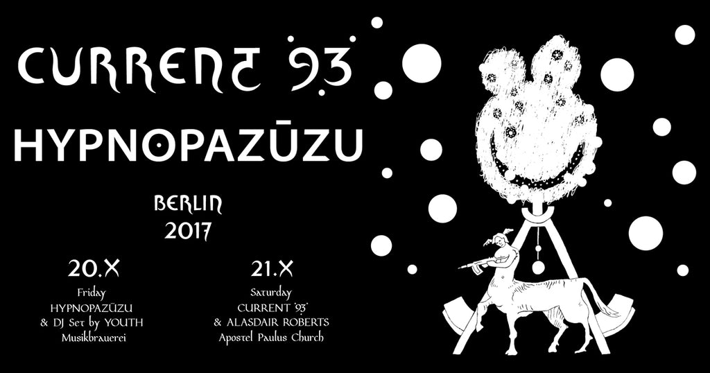 HYPNOPAZŪZU & C93 Skip Into Berlin October 20 & 21